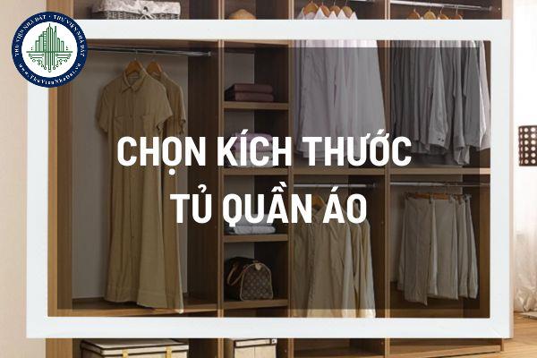 Chọn kích thước tủ quần áo hợp phong thủy cho không gian sống