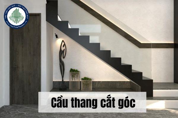 Cầu thang cắt góc là gì? Ứng dụng cầu thang cắt góc trong xây dựng thiết kế nội thất?