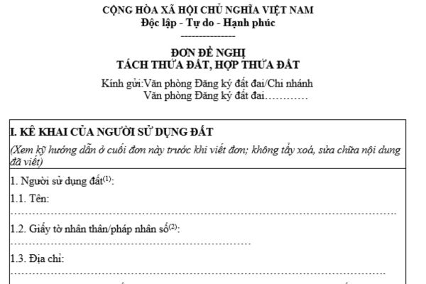 Mẫu đơn đề nghị tách thửa đất, hợp thửa đất năm 2024 là mẫu nào? 