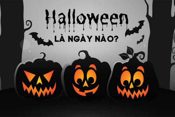 Vì sao lại xuất hiện ngày Halloween? Ngày lễ Halloween là ngày gì?