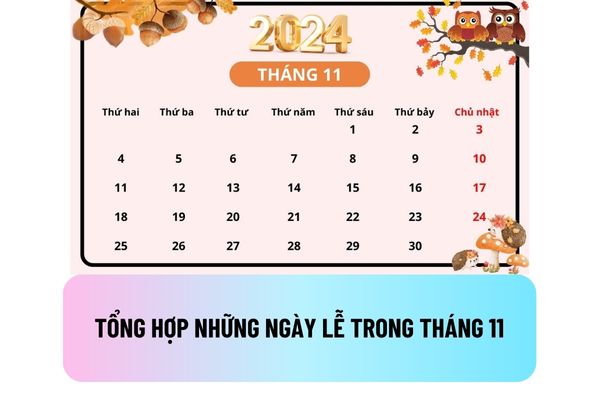 Có mấy ngày lễ trong Tháng 11? Tổng hợp những ngày lễ trong Tháng 11