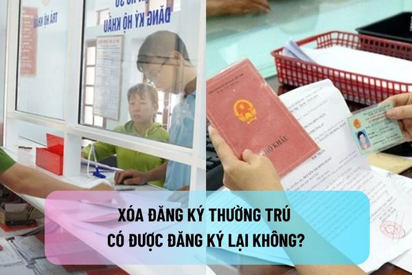 Xóa đăng ký thường trú có được đăng ký lại không?