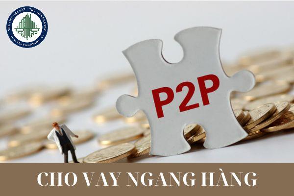 Cho vay ngang hàng là gì? Cơ hội và rủi ro khi nhà đầu tư bất động sản vay ngang hàng? 