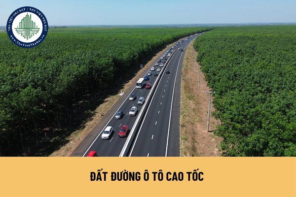 Đất đường ô tô cao tốc có phải đất phi nông nghiệp hay không? Đất đường ô tô cao tốc có phải khai thuế đất phi nông nghiệp?