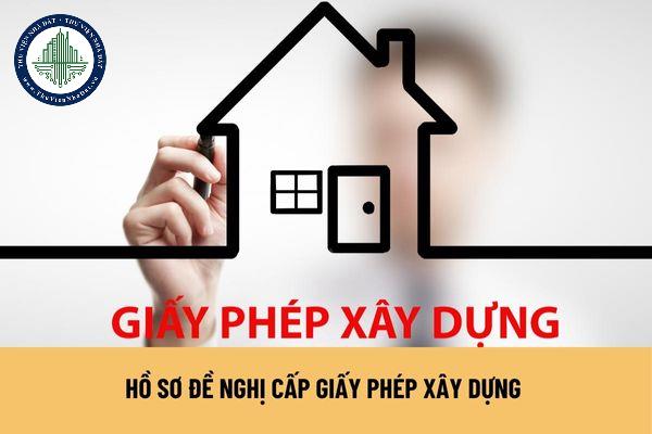 Hồ sơ đề nghị cấp giấy phép xây dựng đối với trường hợp xây dựng mới theo công trình theo tuyến