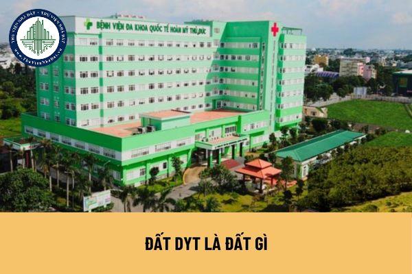 Đất DYT là đất gì? Định mức sử dụng đất DYT theo công trình theo quy định như thế nào?