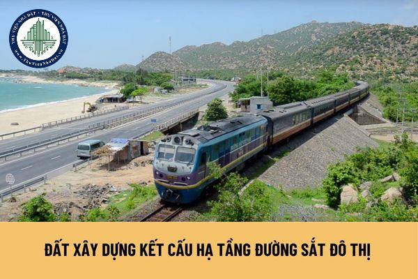 Đất xây dựng kết cấu hạ tầng đường sắt đô thị có phải giao tiền sử dụng đất hay không?