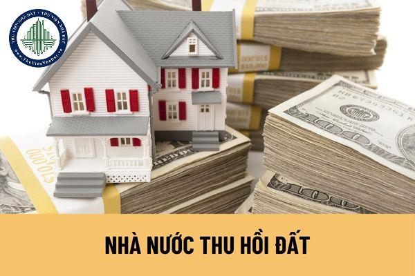 Người dân phải di chuyển tài sản khi bị thu hồi đất sẽ được Nhà nước bồi thường những chi phí nào?