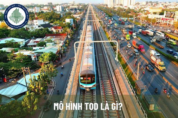 Mô hình TOD là gì? Tại sao nó lại được xem là xu hướng phát triển đô thị của tương lai?