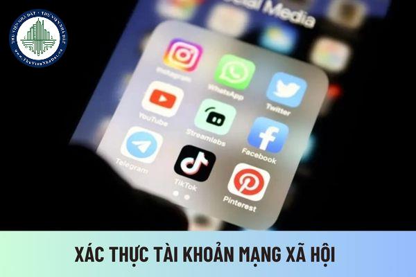 Bắt buộc xác thực tài khoản mạng xã hội bằng số điện thoại từ ngày 25/12/2024 theo Nghị định 147 như thế nào?