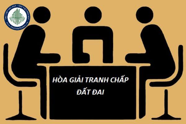 Hòa giải tranh chấp đất đai được tiến hành ở những cơ quan nào nếu giải quyết tại các cơ quan hành chính?