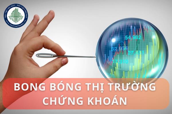 Bong bóng thị trường chứng khoán