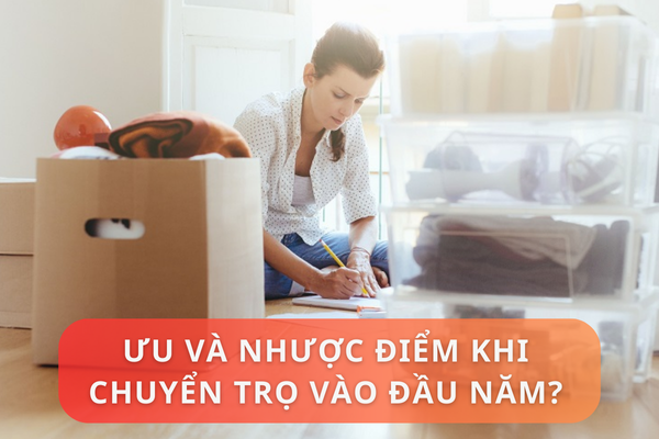 Ưu và nhược điểm khi chuyển trọ vào đầu năm