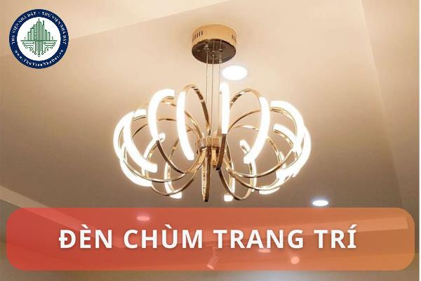 Đèn chùm trang trí