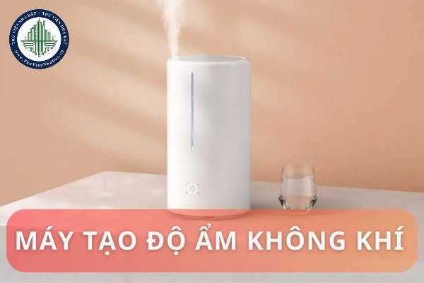 Những điều cần biết khi chọn máy tạo độ ẩm không khí trong nhà 